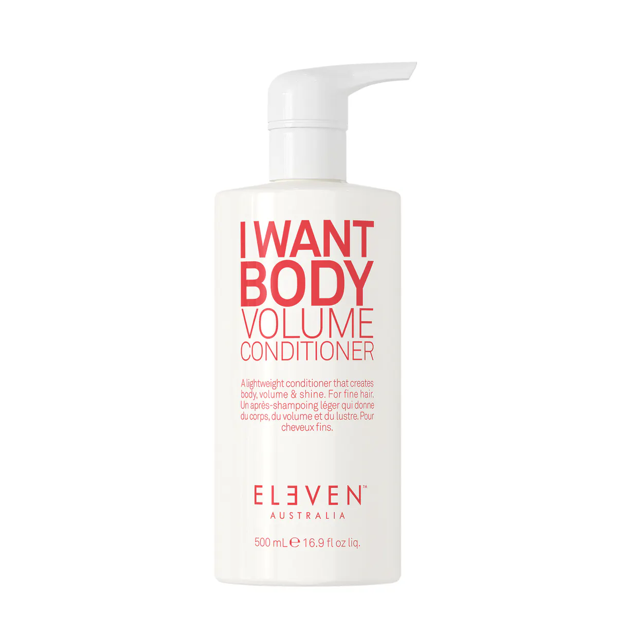 ELEVEN Australia I Want Body Volume Conditioner 500ml